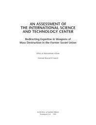 An Assessment of the International Science and Technology Center: Redirecting Expertise in Weapons of Mass Destruction in the Former Soviet Union