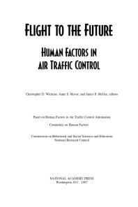 Flight to the Future: Human Factors in Air Traffic Control