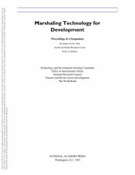 Marshaling Technology for Development: Proceedings of a Symposium