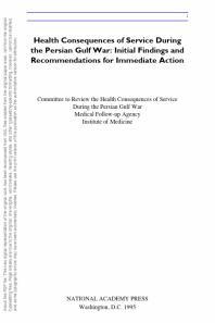 Health Consequences of Service During the Persian Gulf War: Initial Findings and Recommendations for Immediate Action