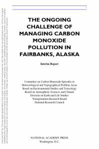 The Ongoing Challenge of Managing Carbon Monoxide Pollution in Fairbanks, Alaska: Interim Report