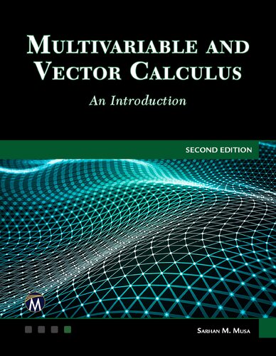 Multivariable and Vector Calculus: An Introduction