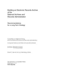 Building an Electronic Records Archive at the National Archives and Records Administration: Recommendations for a Long-Term Strategy