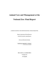 Animal Care and Management at the National Zoo: Final Report