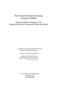 The Personal Protective Technology Program at NIOSH: Reviews of Research Programs of the National Institute for Occupational Safety and Health