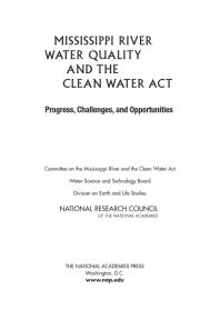 Mississippi River Water Quality and the Clean Water Act: Progress, Challenges, and Opportunities