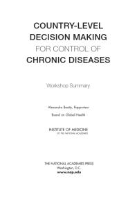 Country-Level Decision Making for Control of Chronic Diseases: Workshop Summary