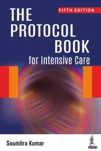 The Protocol Book for Intensive Care