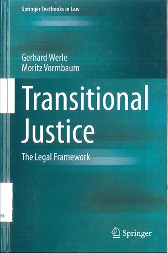 Transitional Justice:The Legal Framework