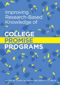 Improving Research-Based Knowledge of College Promise Programs