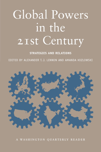 Global Powers in the 21st Century: Strategies and Relations