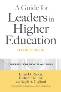 A Guide for Leaders in Higher Education: Concepts, Competencies, and Tools