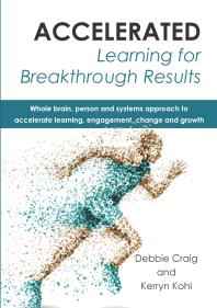 Accelerated Learning for Breakthrough Results