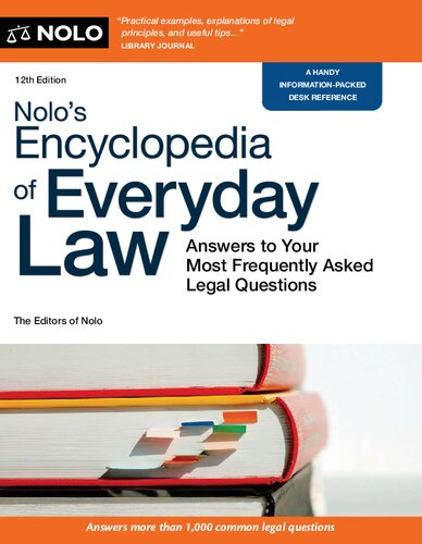 Nolo's Encyclopedia of Everyday Law: Answers to Your Most Frequently Asked Legal Questions [Team-IRA] (True PDF)