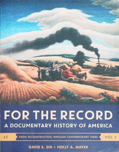 For the Record: A Documentary History of America