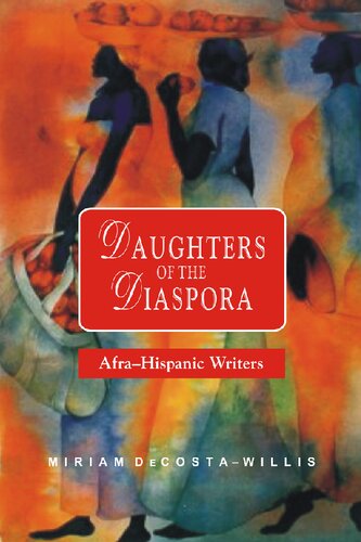 Daughters of the Diaspora: Afra-Hispanic Writers