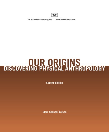 Our Origins: Discovering Physical Anthropology