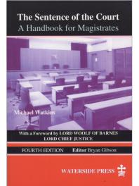 Sentence of the Court: A Handbook for Magistrates