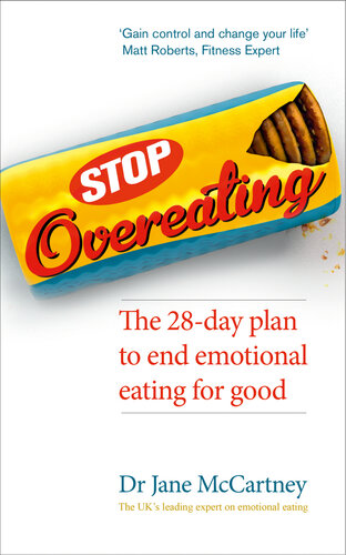 Stop Overeating: The 28-Day Plan to End Emotional Eating