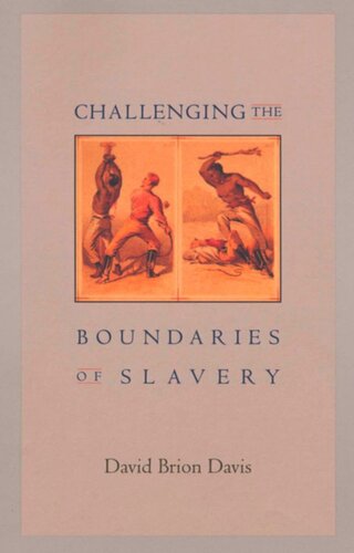 Challenging the Boundaries of Slavery