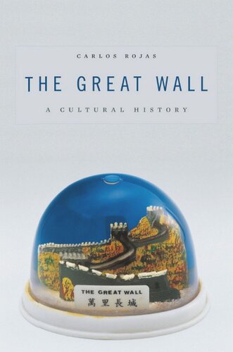 The Great Wall: A Cultural History