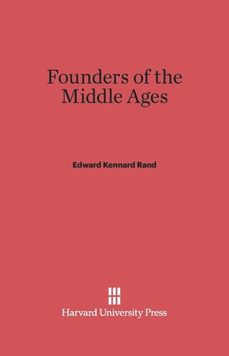 Founders of the Middle Ages