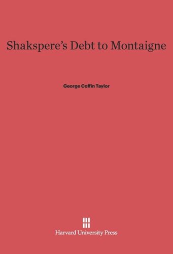 Shakespeare's Debt to Montaigne