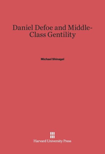 Daniel Defoe and Middle-Class Gentility