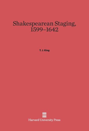 Shakespearean Staging, 1599-1642