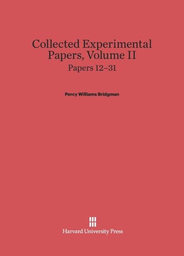 Collected Experimental Papers. Volume II Collected Experimental Papers, Volume II: Papers 12–31