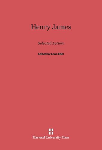 Henry James: Selected Letters