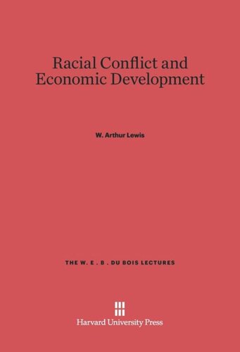 Racial Conflict and Economic Development