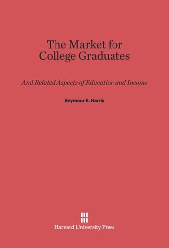 The Market for College Graduates: And Related Aspects of Education and Income