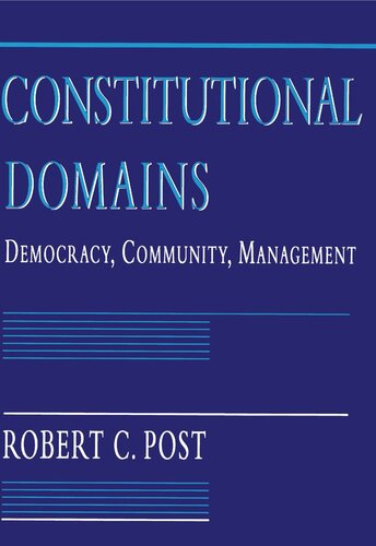 Constitutional Domains: Democracy, Community, Management