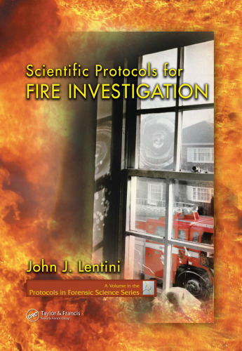 Scientific Protocols for Fire Investigation 