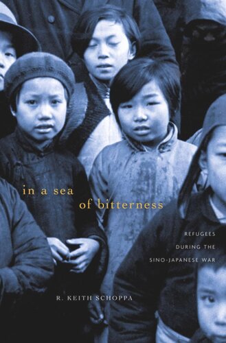 In a Sea of Bitterness: Refugees during the Sino-Japanese War