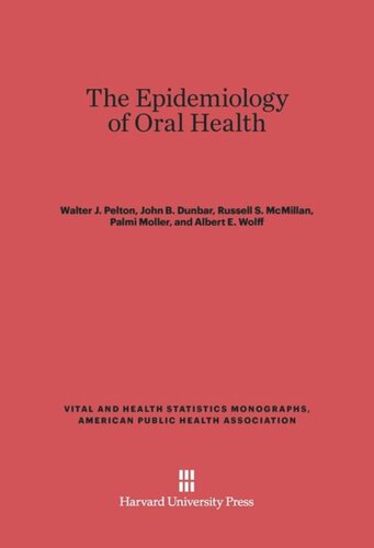 The Epidemiology of Oral Health