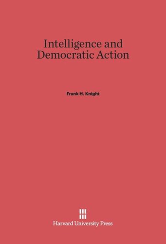 Intelligence and Democratic Action