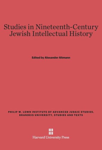 Studies in Nineteenth-Century Jewish Intellectual History