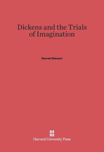 Dickens and the Trials of Imagination