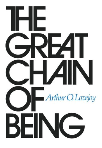 The Great Chain of Being: A Study of the History of an Idea