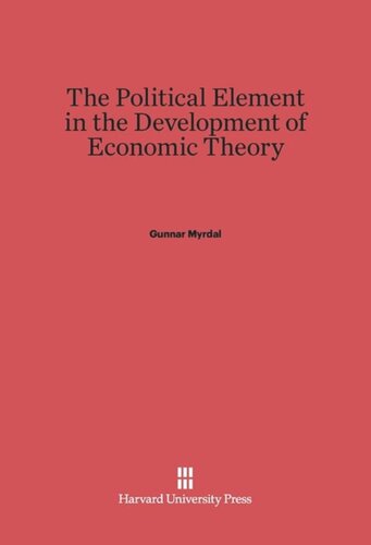 The Political Element in the Development of Economic Theory