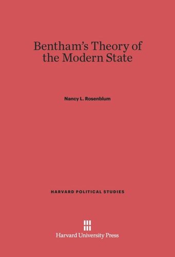 Bentham’s Theory of the Modern State