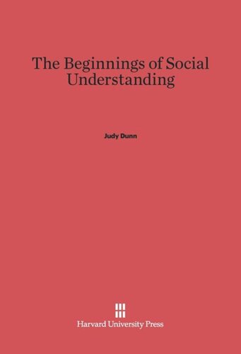 The Beginnings of Social Understanding