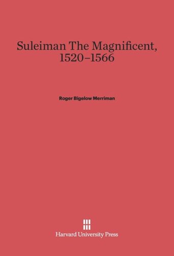 Suleiman the Magnificent, 1520-1566