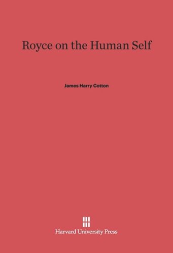 Royce on the Human Self