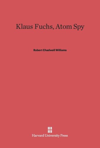 Klaus Fuchs, Atom Spy