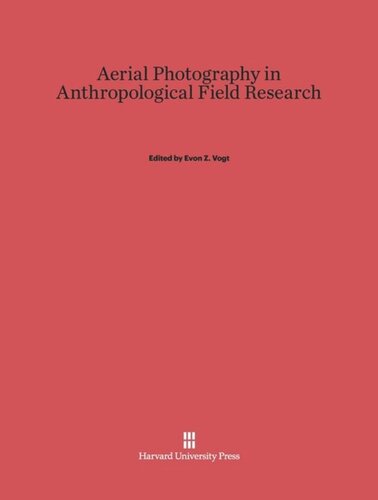 Aerial Photography in Anthropological Field Research