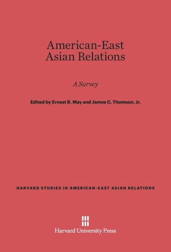 American-East Asian Relations: A Survey