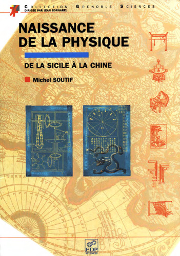 Naissance de la physique de la sicile a la chine